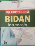 UJI KOMPETENSI BIDAN INDONESIA