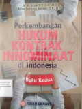 PERKEMBANGAN HUKUM KONTRAK INNOMINAAT DI INDONESIA (BUKU KEDUA)