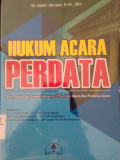 HUKUM ACARA PERDATA: TEORI PRAKTIK DAN PERMASALAHANNYA DI PERADILAN UMUM DAN AGAMA