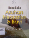 BUKU SAKU ASUHAN NEONATUS & BAYI