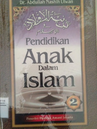 PENDIDIKAN ANAK DALAM ISLAM JILID 2