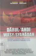 DARUL-'AHDI WASY-SYAHADAH