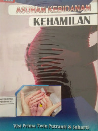 ASUHAN KEBIDANAN KEHAMILAN