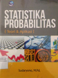 STATISTIKA PROBABILITAS [TEORI & APLIKASI]