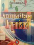 KEPEMIMPINAN DAN PERILAKU ORGANISASI