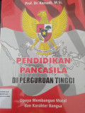 PENDIDIKAN PANCASILA DIPERGURUAN TINGGI