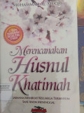 MERENCANAKAN HUSNUL KHATIMAH