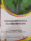 KESEHATAN REPRODUKSI & KELUARGA BERENCANA