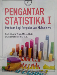 PENGANTAR STATISTIKA I: PANDUAN BAGI PENGAJAR DAN MAHASISWA