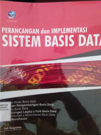 PERANCANGAN DAN IMPLEMENTASI SISTEM BASIS DATA