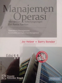 MANAJEMEN OPERASI: Manajemen Keberlangsungan dan Rantai Pasokan