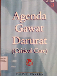 AGENDA GAWAT DARURAT (CRITICAL CARE) : JILID 3