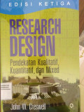 RESEARCH DESIGN : PENDEKATAN KUALITATIF, KUANTITATIF, DAN MIXED