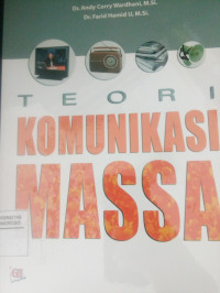 TEORI KOMUNIKASI MASSA