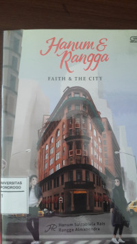 HANUM & RANGGA : FAITH & THE CITY