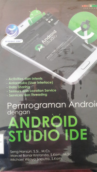 PEMROGRAMAN ANDROID DENGAN : ANDOID STUDIO IDE