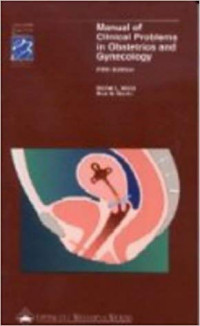 MANUAL OF CLINICAL PROBLEMS IN OBSTETRIC AND GYNECOLOGY