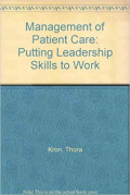 THE MANAGEMENT OF PATIENT CARE