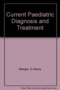 CURRENT PEDIATRIC DIAGNOSIS & TREATMENT