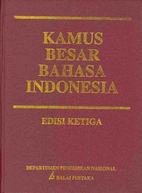 KAMUS BESAR BAHASA INDONESIA