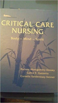 CRITICAL CARE NURSING BODY-MIND-SPIRIT