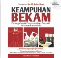 KEMAPUHAN BEKAM: PENCEGAHAN & PENYEMBUHAN PENYAKIT WARISAN RASULULLAH