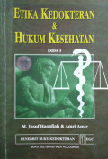 ETIKA KEDOKTERAN & HUKUM KESEHATAN