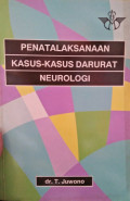 PENATALAKSANAAN KASUS-KASUS DARURAT NEUROLOGI