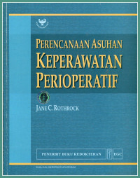 PERENCANAAN ASUHAN KEPERAWATAN PERIOPERATIF