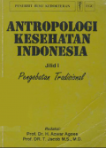 ANTROPOLOGI KESEHATAN INDONESIA JILID 1