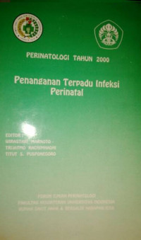 PENANGANAN TERPADU INFEKSI PERINATAL