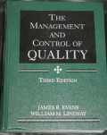 THE MANAGEMENT AND CONTROL OF QUALITY