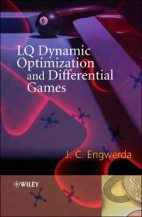 LQ DYNAMIC OPTIMIZATION AND DIFFERENTIAL GAMES