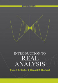 INTRODUCTION TO REAL ANALYSIS