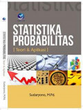 STATISTIKA PROBABILITAS (TEORI & APLIKASI)