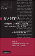 KANTS IDEA FOR A UNIVERSAL HISTORY WITH A COSMOPOLITA AIM