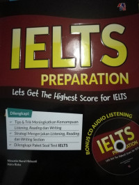 IELTS PREPARATION:  LETS GET THE HIGHEST SCORE FOR IELTS