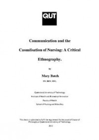 COMMUNICATION AND THE CASUALISATION OF NURSING: A CRITICAL ETHNOGRAPHY