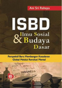 ISBD: ILMU SOSIAL & BUDAYA DASAR