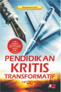 PENDIDIKAN KRITIS TRANSFORMATIF