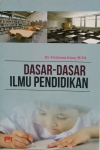 DASAR-DASAR ILMU PENDIDIKAN