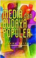 MEDIA DAN BUDAYA POPULER