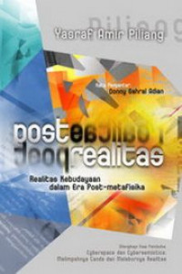 POST-REALITAS: REALITAS KEBUDAYAAN DALAM ERA POST-METAFISIKA