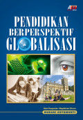 PENDIDIKAN BERPERSPEKTIF GLOBALISASI