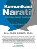 KOMUNIKASI NARATIF:  PARADIGMA,ANALISIS DAN APLIKASI