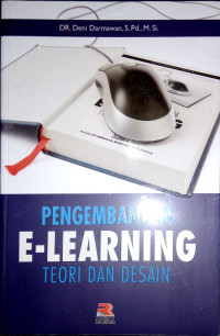 PENGEMBANGAN E-LEARNING: TEORI DAN DESAIN