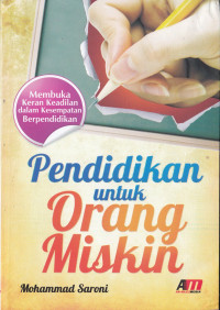 PENDIDIKAN UNTUK ORANG MISKIN