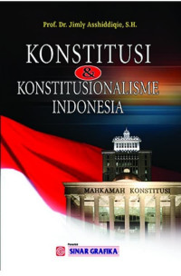 KONSTITUSI & KONSTITUSIONALISME INDONESIA