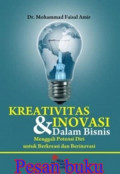 KREATIVITAS & INOVASI DALAM BISNIS