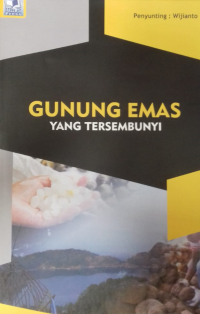 GUNUNG EMAS YANG TERSEMBUNYI